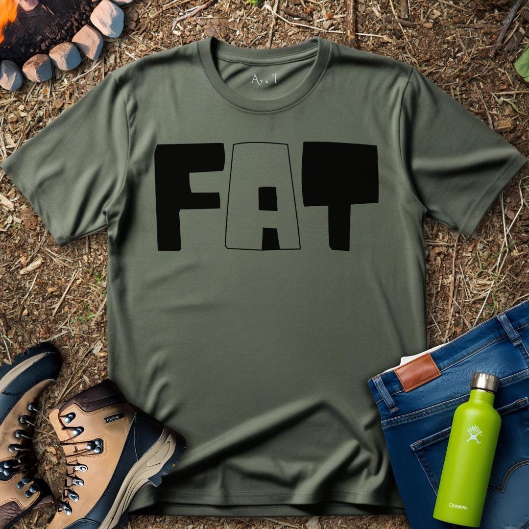 Aye I T-Shirt Military Green / S Fit Fat T-Shirt